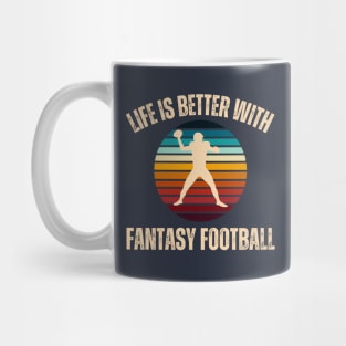 Fantasy Football Life is Better Sunset Mug